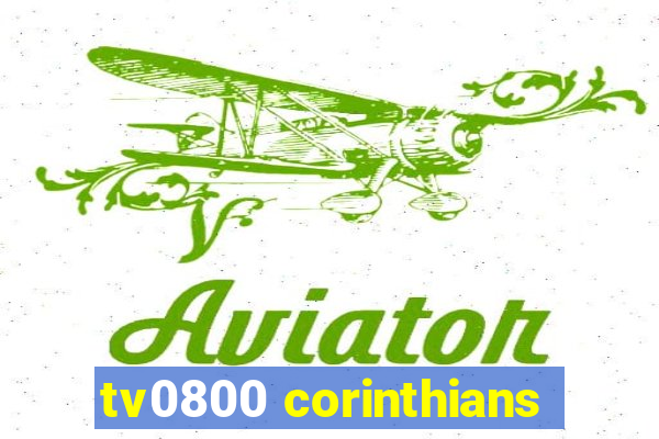 tv0800 corinthians